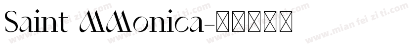 Saint MMonica字体转换
